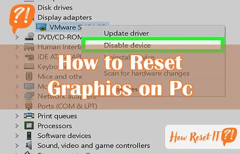 How to Reset Graphics on Pc