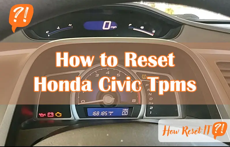 How to Reset Honda Civic Tpms