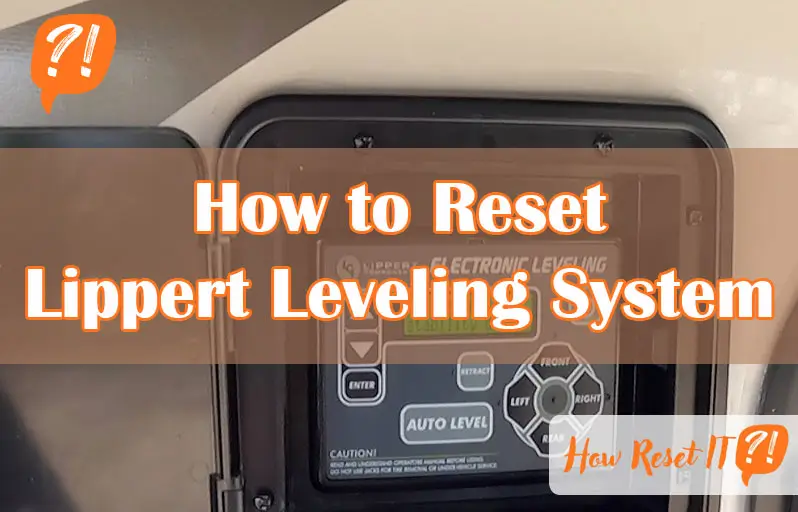 How to Reset Lippert Leveling System