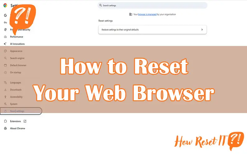 How to Reset Your Web Browser