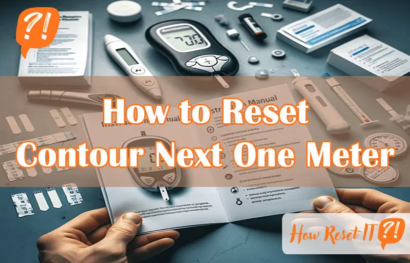 How to Reset Contour Next One Meter