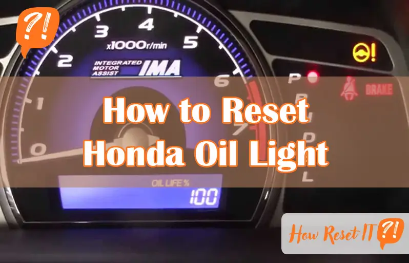 How to Reset Honda Oil Light