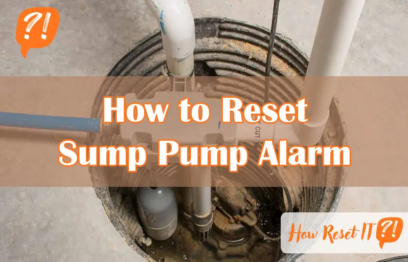 How to Reset Sump Pump Alarm