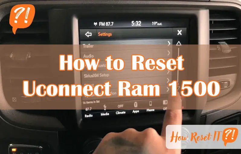How to Reset Uconnect Ram 1500