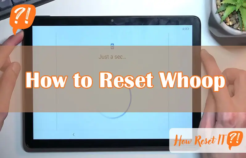 How to Reset Whoop