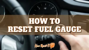 How to Reset Fuel Gauge: Quick Fixes & When to Call a Pro