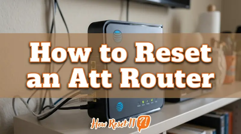How to Reset an Att Router